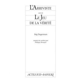 Produktbild: L'Arriviste ; le Jeu de la Verite