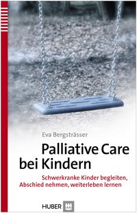 Bild vom Artikel Palliative Care bei Kindern vom Autor Eva Bergsträsser