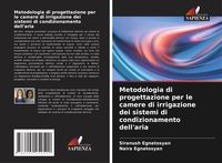Produktbild: Metodologia di progettazione per le camere di irrigazione dei sistemi di condizionamento dell'aria