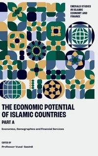 Produktbild: The Economic Potential of Islamic Countries, Part A