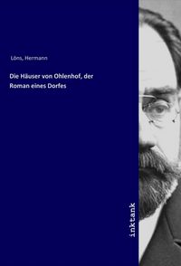Produktbild: Die H&auml;user von Ohlenhof, der Roman eines Dorfes