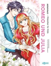Produktbild: MANHWA &ndash; Klassiker f&uuml;r Kids &ndash; Romeo und Julia
