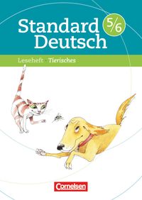 Standard Deutsch 5/6 Leseh. mit Lös. Grundausg. Tierisches Ulla Engber