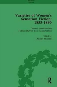Produktbild: Varieties of Women's Sensation Fiction, 1855-1890 Vol 2
