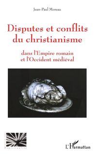 Produktbild: Disputes et conflits du christianisme