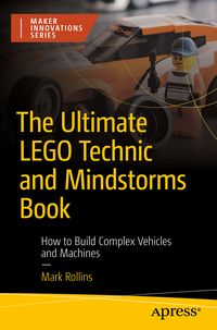 Produktbild: The Ultimate LEGO Technic Book