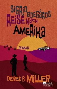Produktbild: Sigrid &Oslash;deg&aring;rds Reise nach Amerika