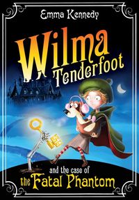 Produktbild: Wilma Tenderfoot and the Case of the Fatal Phantom
