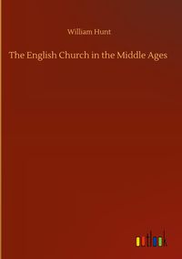 Produktbild: The English Church in the Middle Ages