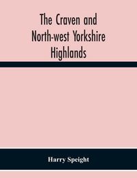 Produktbild: The Craven And North-West Yorkshire Highlands