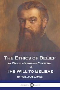 Produktbild: The Ethics of Belief and The Will to Believe