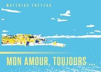 Produktbild: Mon amour, toujours ...