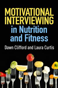 Produktbild: Motivational Interviewing in Nutrition and Fitness, First Edition