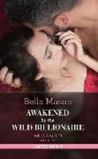 Produktbild: Awakened By The Wild Billionaire
