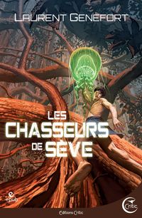 Produktbild: Les Chasseurs de s&egrave;ve