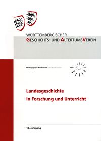 Produktbild: Landesgeschichte in Forschung und Unterricht, 10. Jahrgang