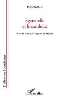 Produktbild: Sganarelle et le candidat