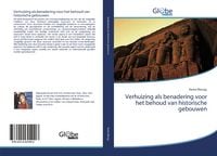 Produktbild: Verhuizing als benadering voor het behoud van historische gebouwen