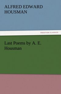 Produktbild: Last Poems by A. E. Housman