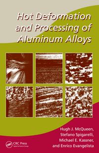 Produktbild: Hot Deformation and Processing of Aluminum Alloys