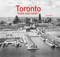 Produktbild: Toronto Then and Now(r)