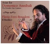 Produktbild: Arias for Domenico Annibali,the Dresden Star Cast