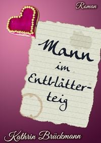 Produktbild: Mann im Entbl&auml;tterteig