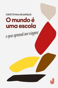 Produktbild: O mundo &eacute; uma escola