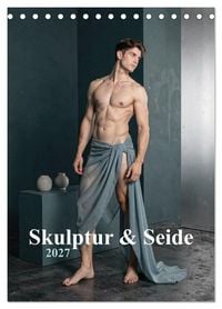 Produktbild: Skulptur & Seide (Tischkalender 2027 DIN A5 hoch), CALVENDO Monatskalender