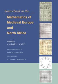 Produktbild: Sourcebook in the Mathematics of Medieval Europe and North Africa