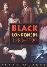 Produktbild: Grace, P: Black Londoners 1880-1990