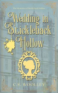 Produktbild: A Wedding in Stickleback Hollow
