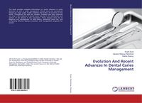 Produktbild: Evolution And Recent Advances In Dental Caries Management