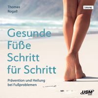 Produktbild: Gesunde F&uuml;&szlig;e Schritt f&uuml;r Schritt