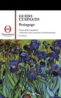 Produktbild: Periagoge. Teoria della singolarit&agrave; e filosofia come esercizio di trasformazione