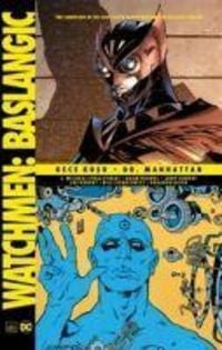 Produktbild: Watchmen Baslangic Gece Kusu - Dr. Manhattan