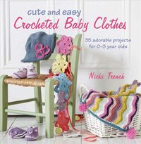 Produktbild: Cute & Easy Crocheted Baby Clo