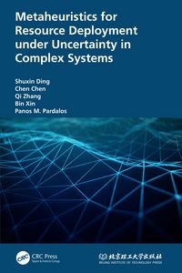 Produktbild: Metaheuristics for Resource Deployment under Uncertainty in Complex Systems
