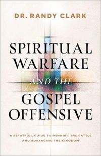 Produktbild: Spiritual Warfare and the Gospel Offensive