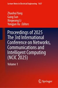 Produktbild: Proceedings of 2025 The 3rd International Conference on Networks, Communications and Intelligent Computing (NCIC 2025)