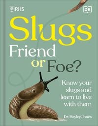 Produktbild: RHS Slugs: Friend or Foe?