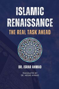 Produktbild: Islamic Renaissance - The Real Task Ahead