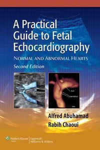 Produktbild: Abuhamad, A: Practical Guide to Fetal Echocardiography