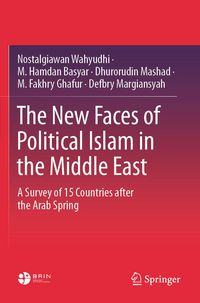 Produktbild: The New Faces of Political Islam in the Middle East