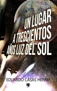 Produktbild: Un lugar a 300 a&ntilde;os luz del Sol