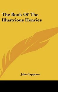 Produktbild: Capgrave, J: Book Of The Illustrious Henries