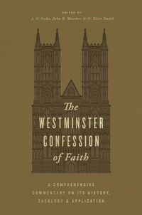 Produktbild: The Westminster Confession of Faith