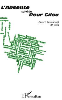 Produktbild: <em>L'Absente</em> suivi de<em> Pour Gilou</em>