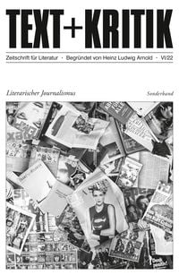 Produktbild: TEXT + KRITIK Sonderband - Literarischer Journalismus