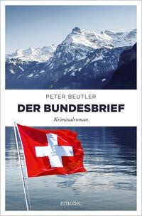 Der Bundesbrief von Peter Beutler